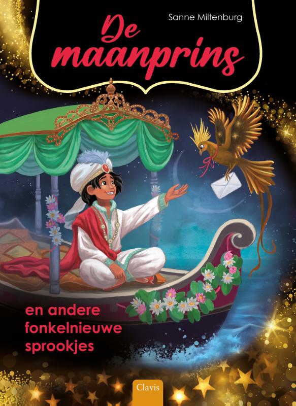 De maanprinses en andere fonkelnieuwe sprookjes
