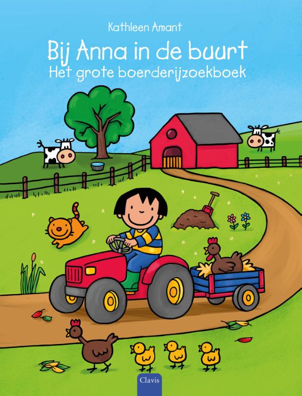 Bij Anna in de buurt. Het grote boerderijzoekboek