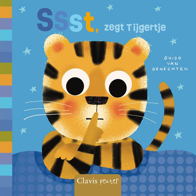 Ssst, zegt Tijgertje