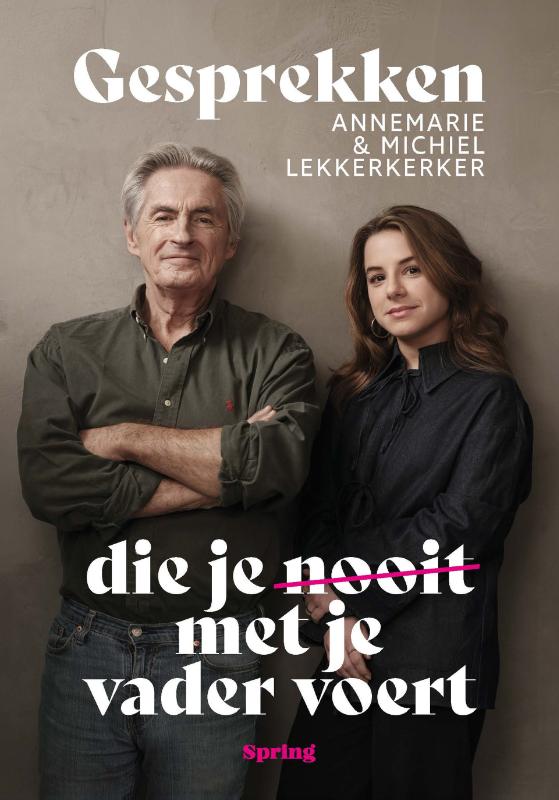 Gesprekken die je nooit met je vader voert