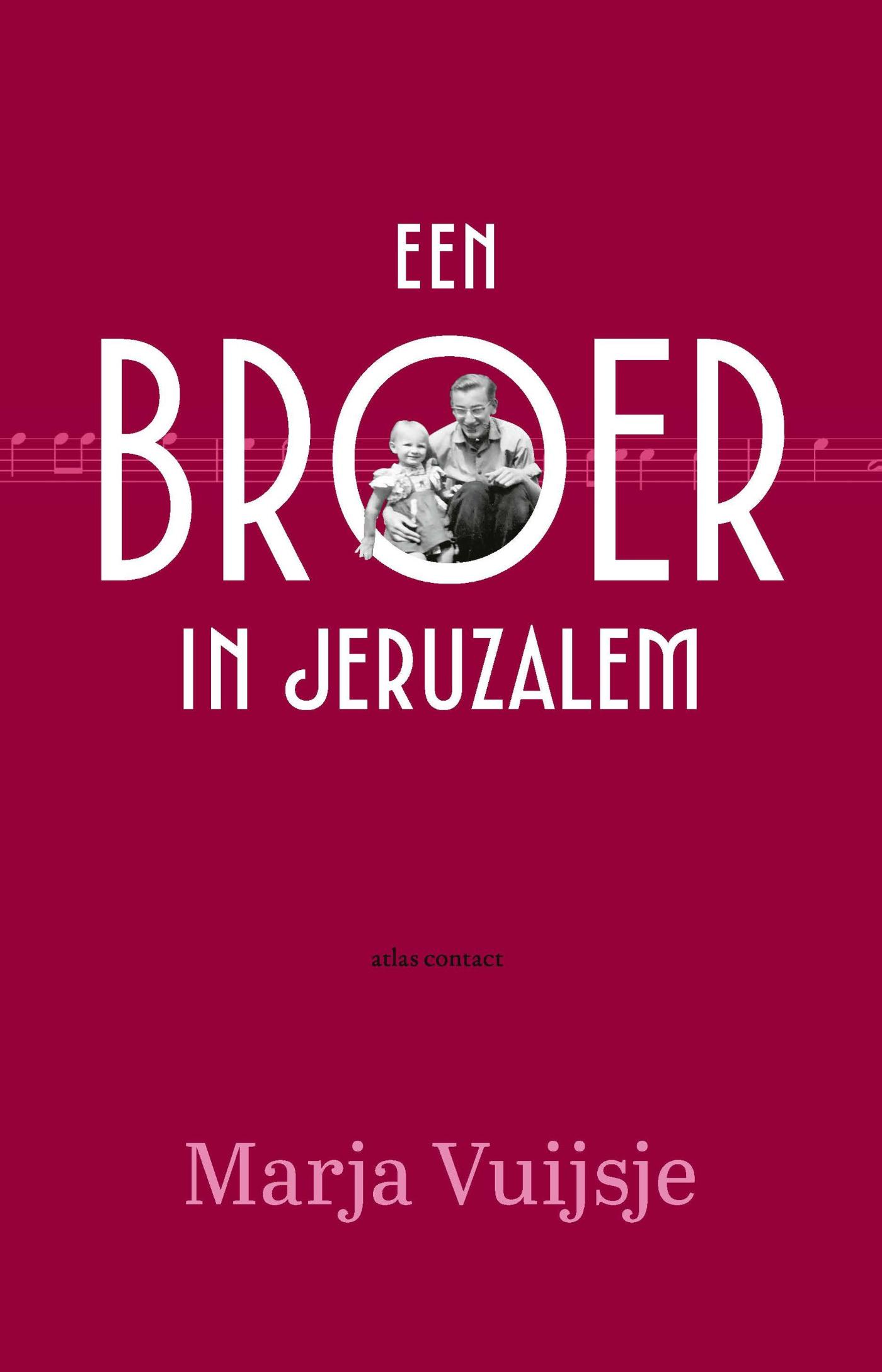 Een broer in Jeruzalem