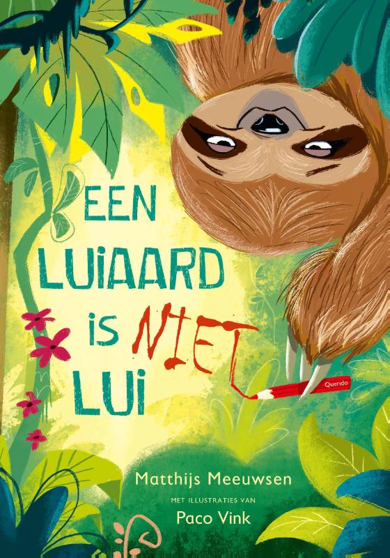 Een luiaard is niet lui
