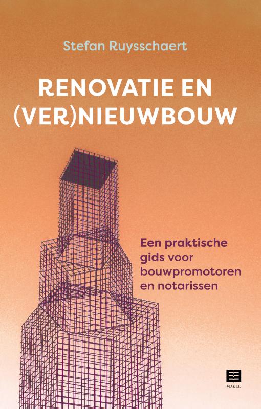 Renovatie en (ver)nieuwbouw