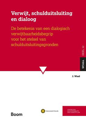 Verwijt, schulduitsluiting en dialoog