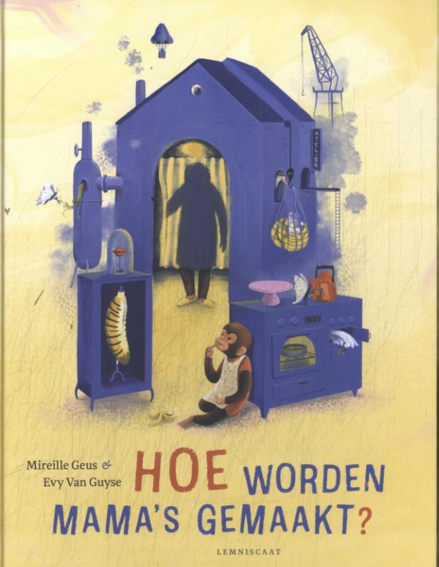 Hoe worden mama's gemaakt