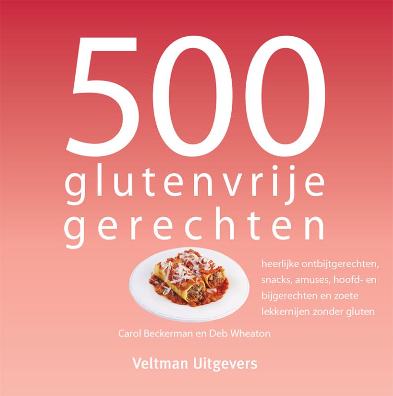 500 glutenvrije gerechten