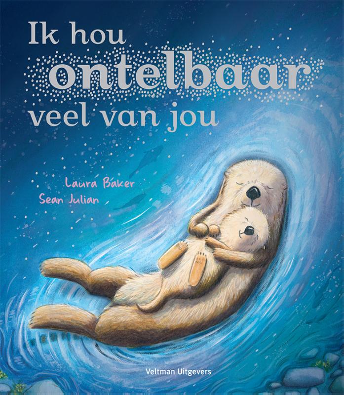 Ik hou ontelbaar veel van jou