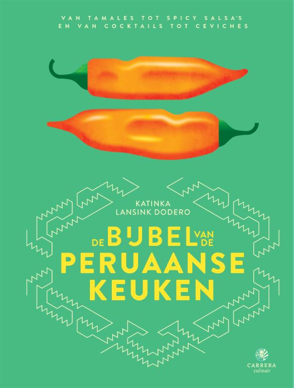 De bijbel van de Peruaanse keuken