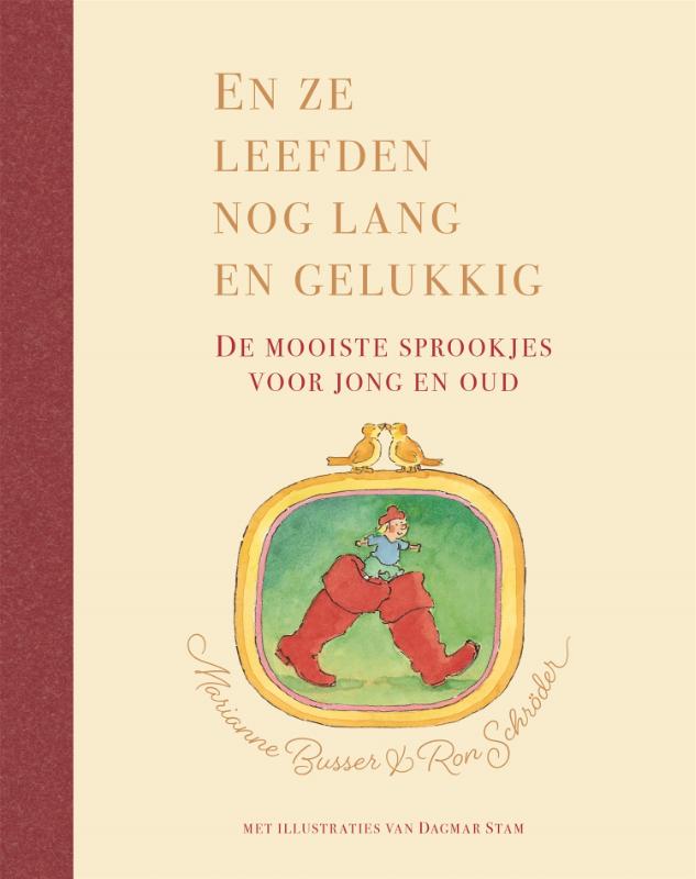 En ze leefden nog lang en gelukkig