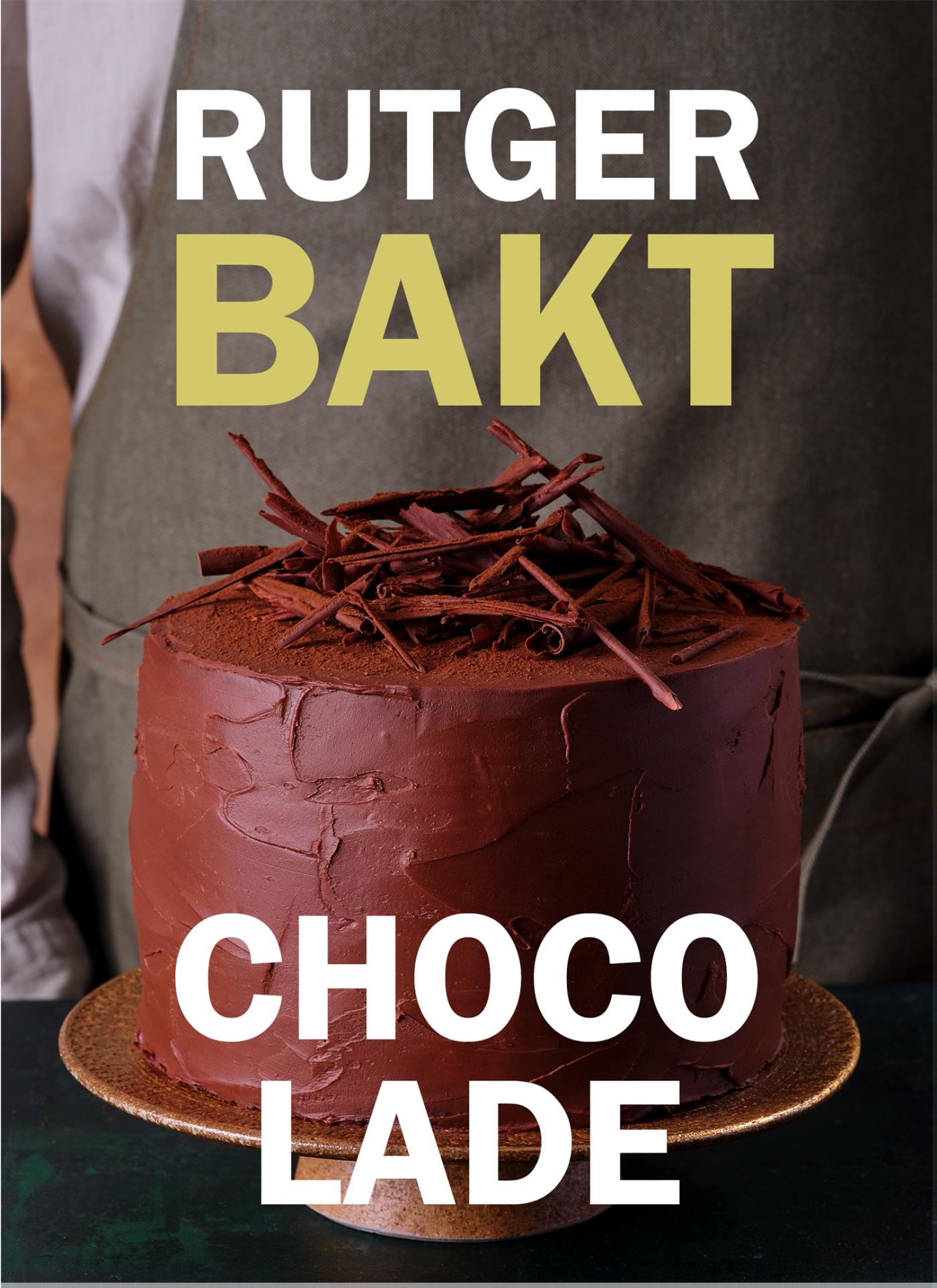Rutger bakt; Chocolade