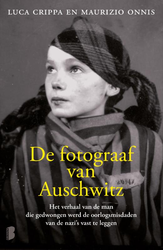 De fotograaf van Auschwitz