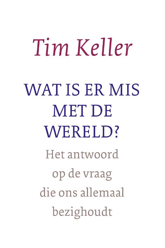 Wat is er mis met de wereld