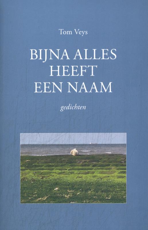 Bijna alles heeft een naam