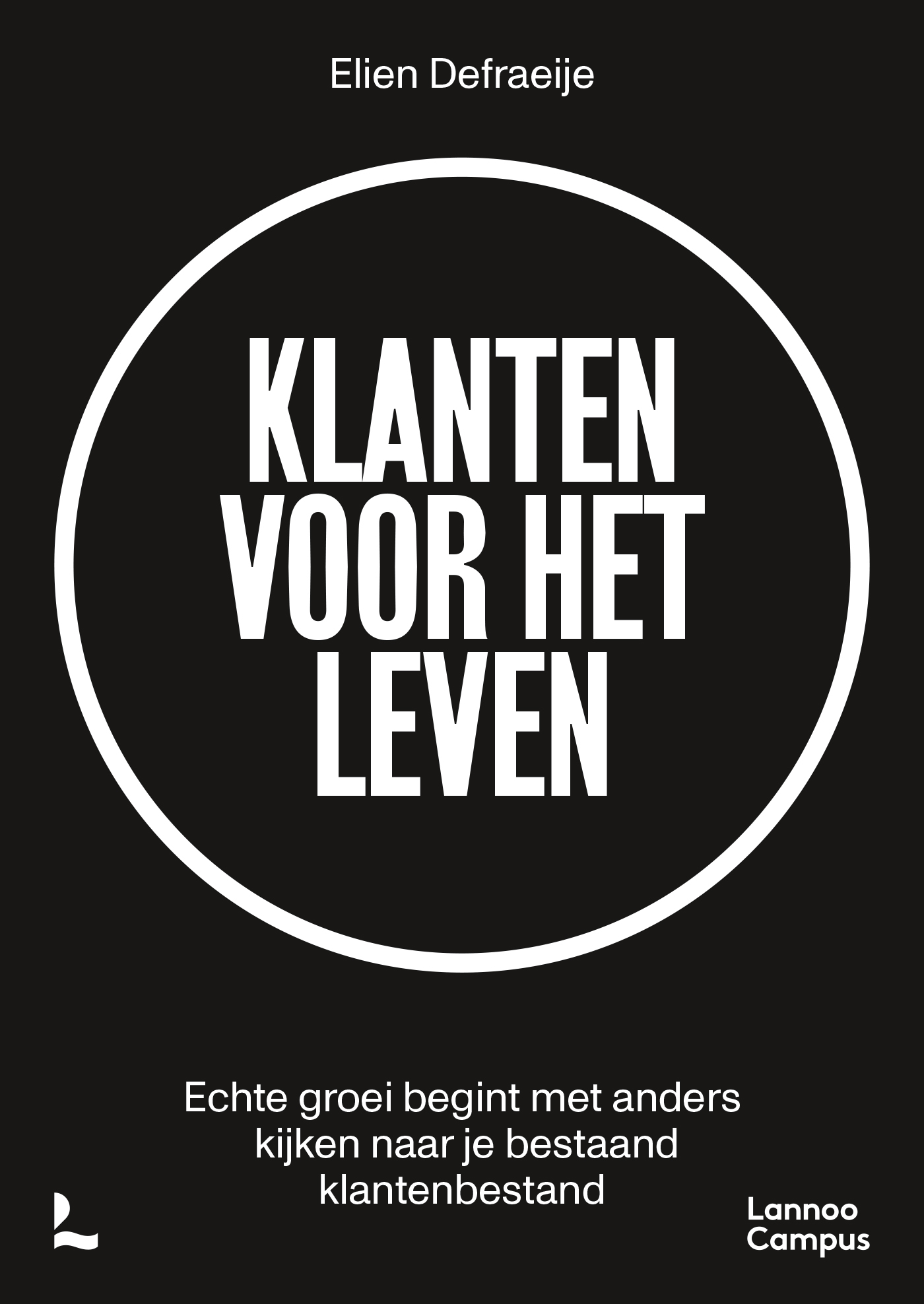 Klanten voor het leven