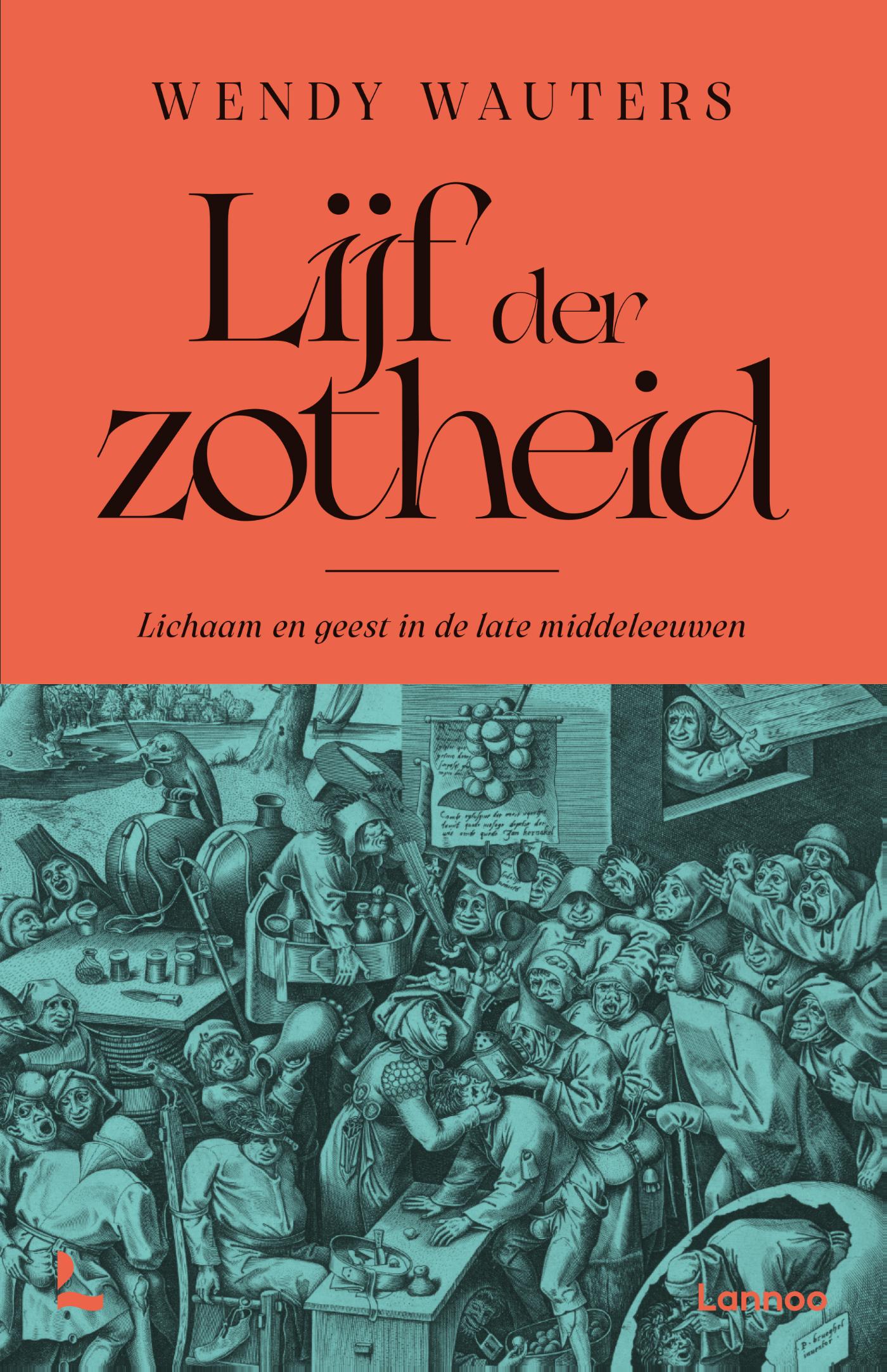 Lijf der zotheid