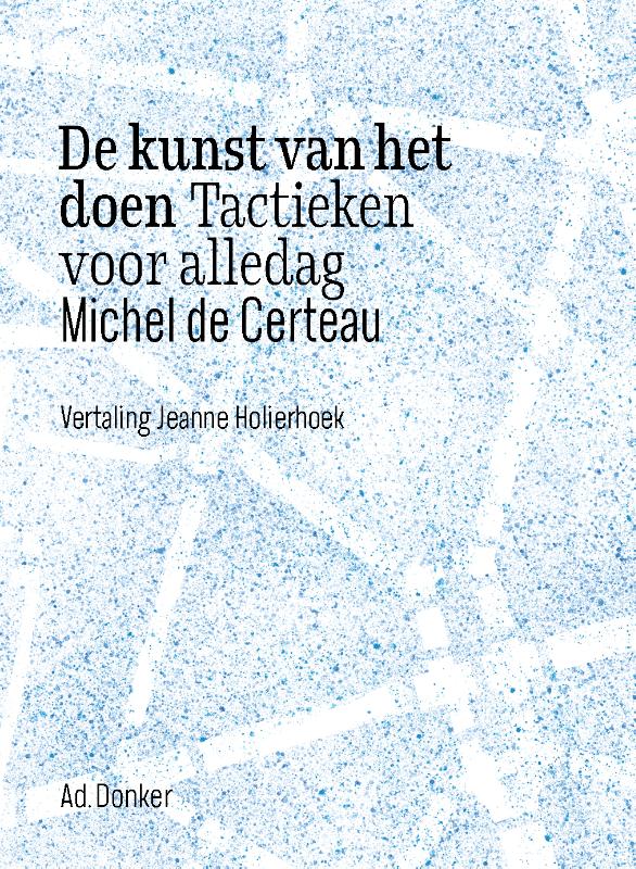 De kunst van het doen