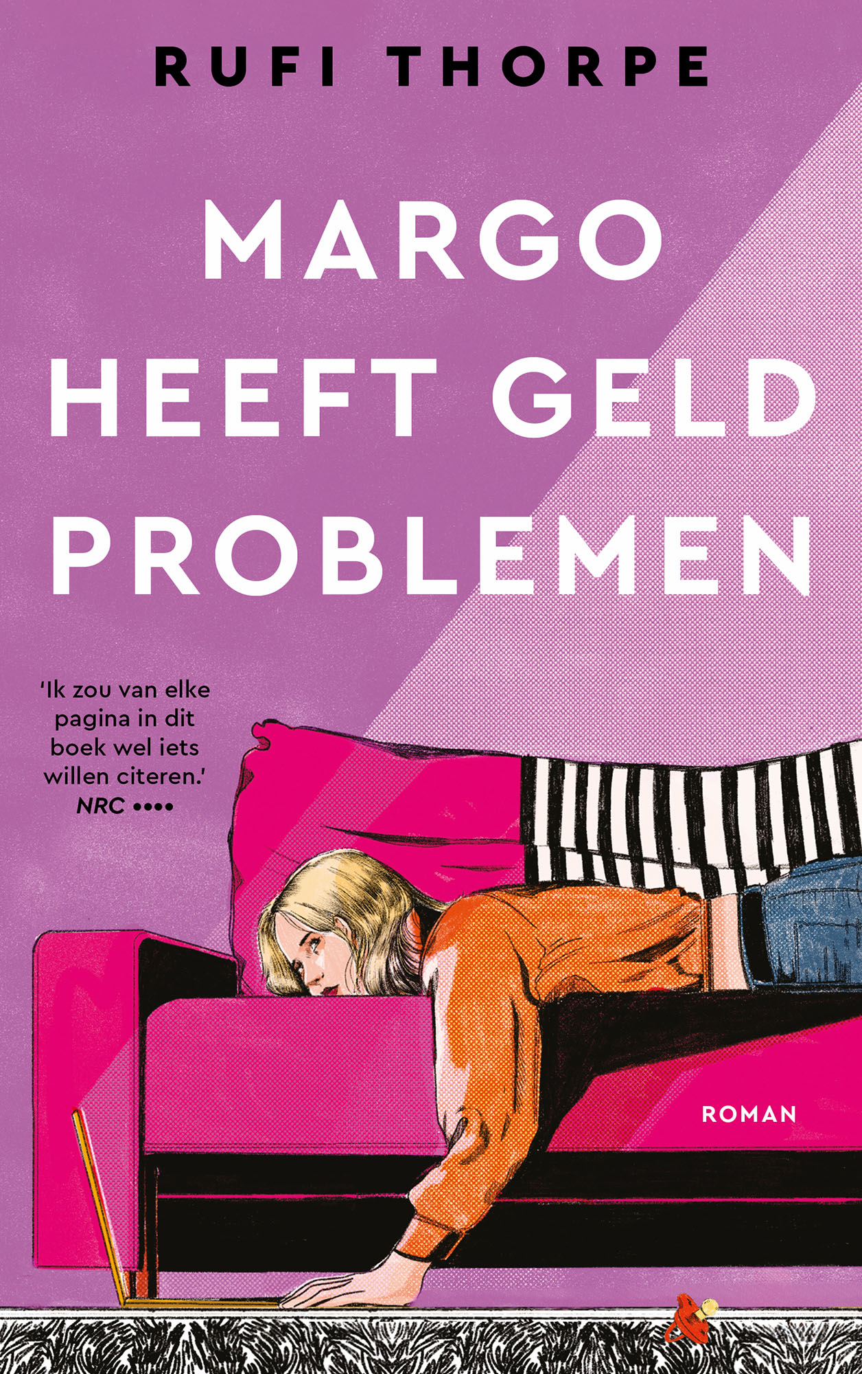Margo heeft geldproblemen