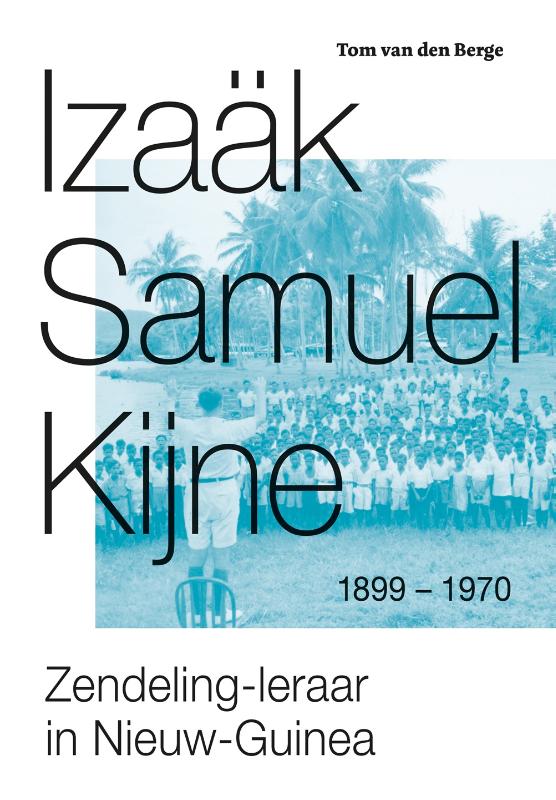 Izaäk Samuel Kijne 1899-1979