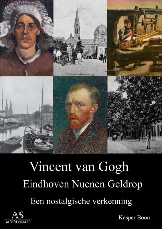 Vincent van Gogh, Eindhoven Nuenen Geldrop
