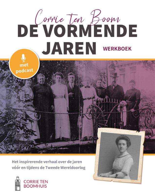Corrie ten Boom, de vormende jaren