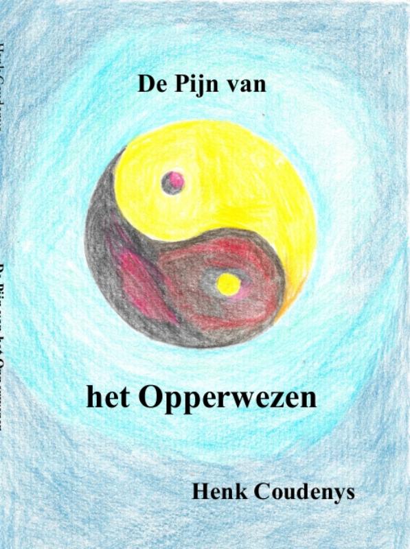 De pijn van het opperwezen
