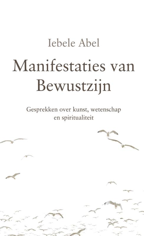 Manifestaties van Bewustzijn