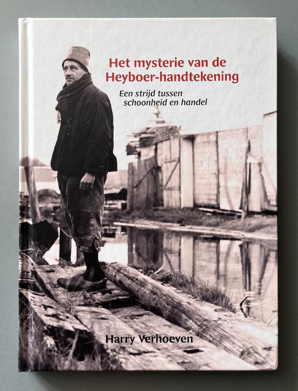 HET MYSTERIE VAN DE HEYBOER-HANDTEKENING