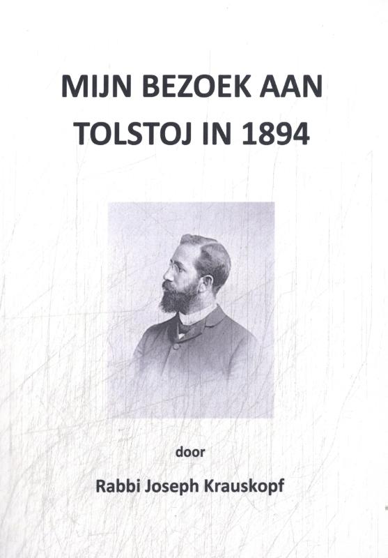 Mijn bezoek aan Tolstoj