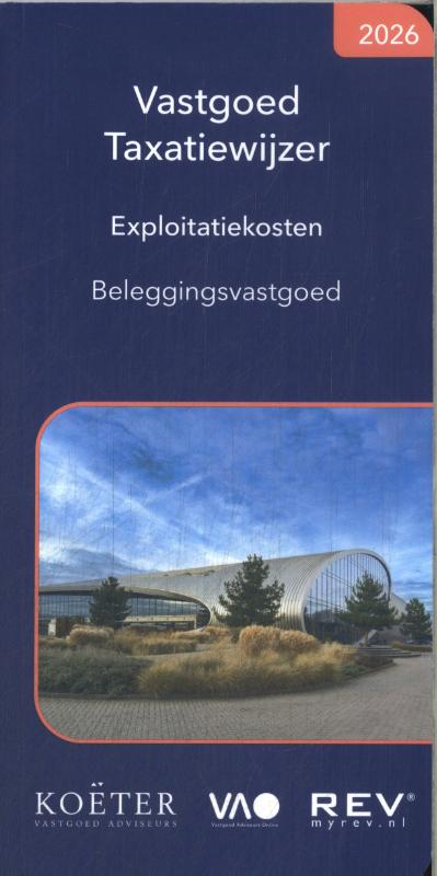 Vastgoed Taxatiewijzer Exploitatiekosten Beleggingsvastgoed 2026
