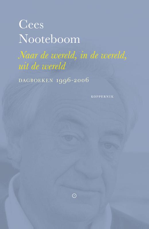 Naar de wereld, in de wereld, uit de wereld