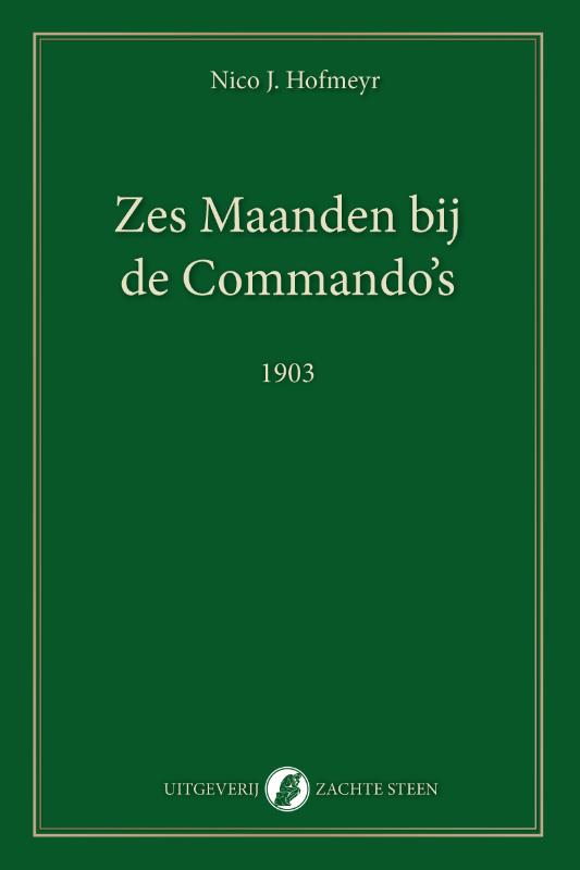 Zes Maanden bij de Commando's
