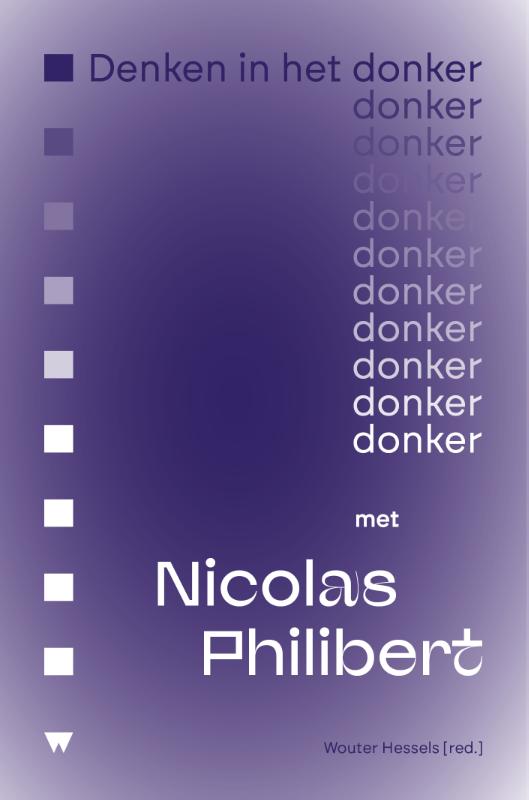 Denken in het donker met Nicolas Philibert