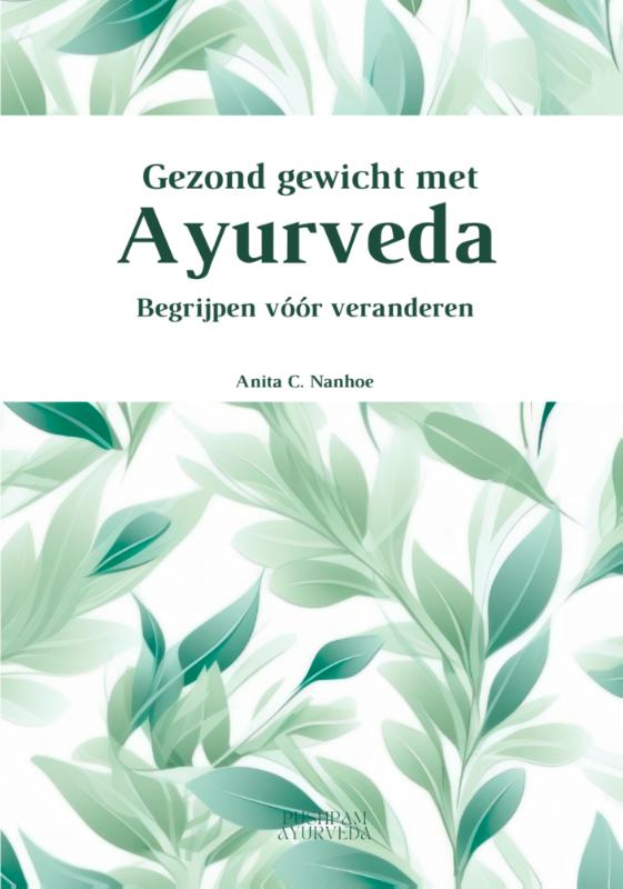 Gezond gewicht met Ayurveda