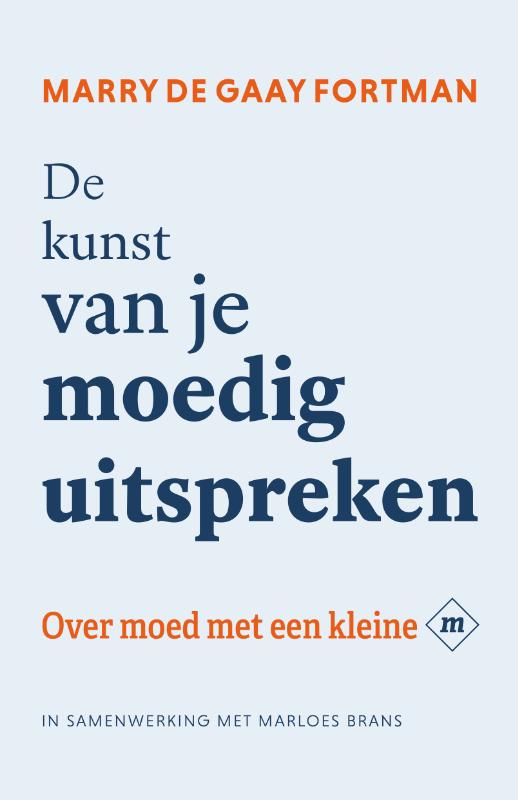 De kunst van je moedig uitspreken
