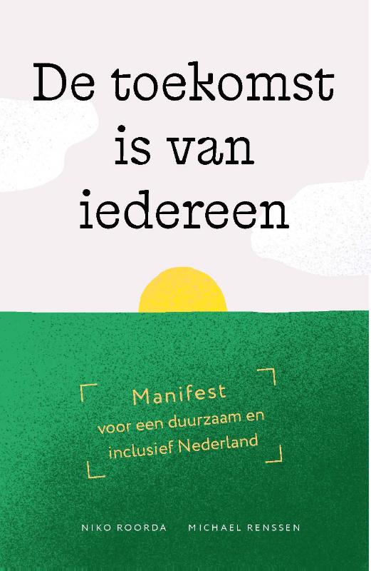 De toekomst is van iedereen