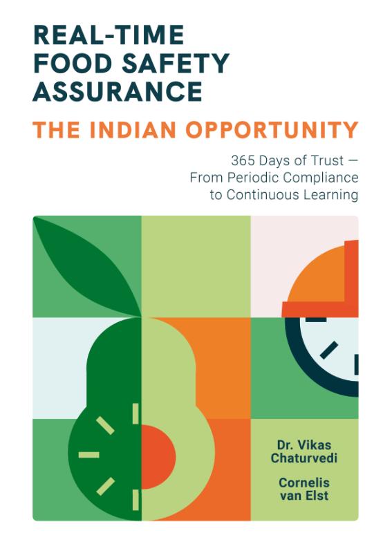 Real-Time Food Safety Assurance - the Indian opportunity