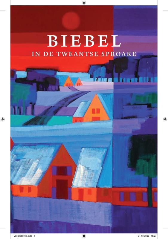 Biebel in de Tweantse sproake