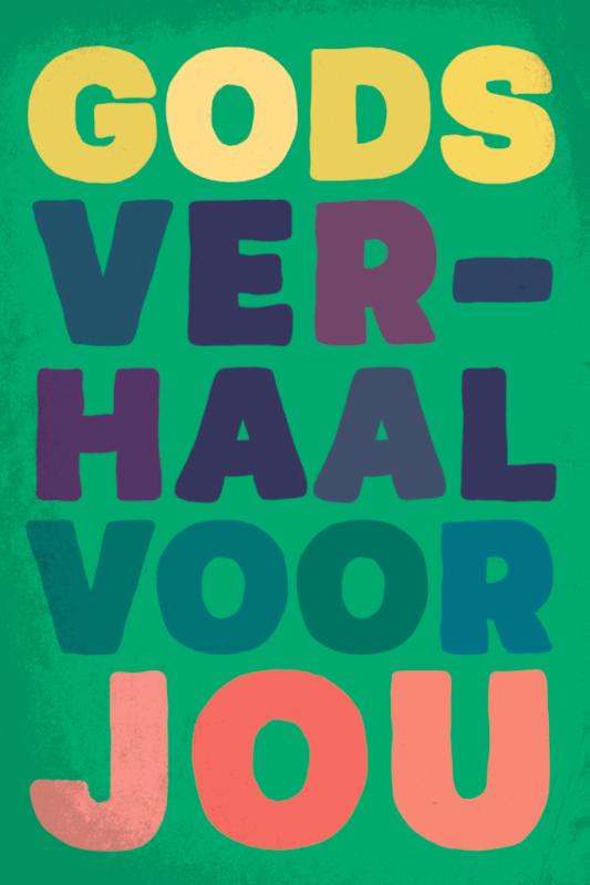 Gods verhaal voor jou