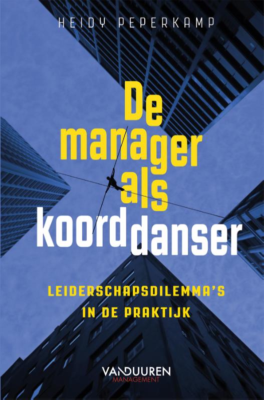 De manager als koorddanser