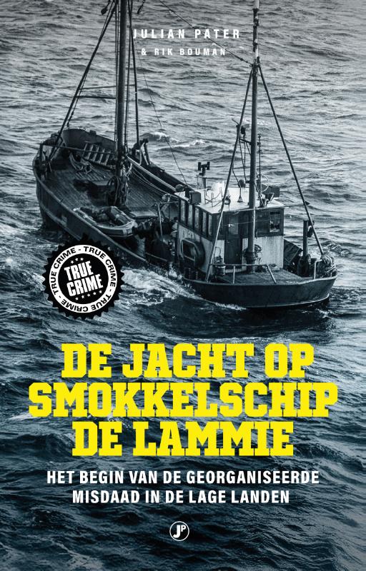 De jacht op smokkelschip De Lammie