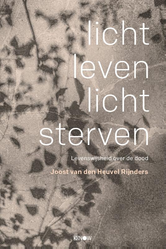Licht leven, licht sterven