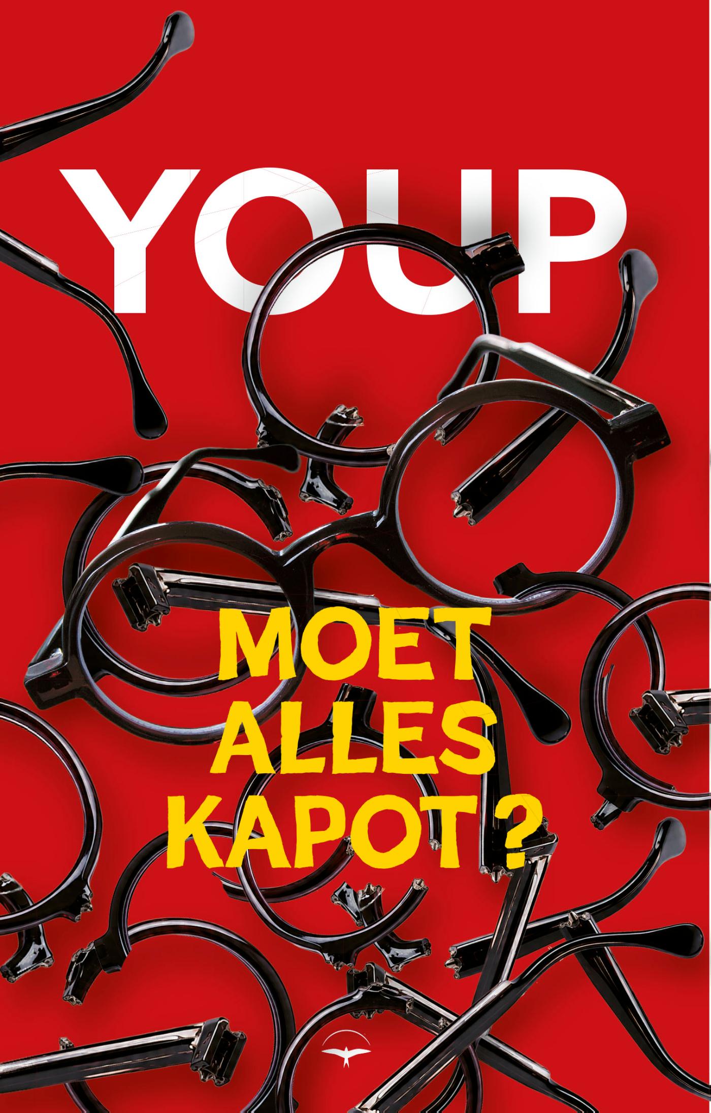 Moet alles kapot?