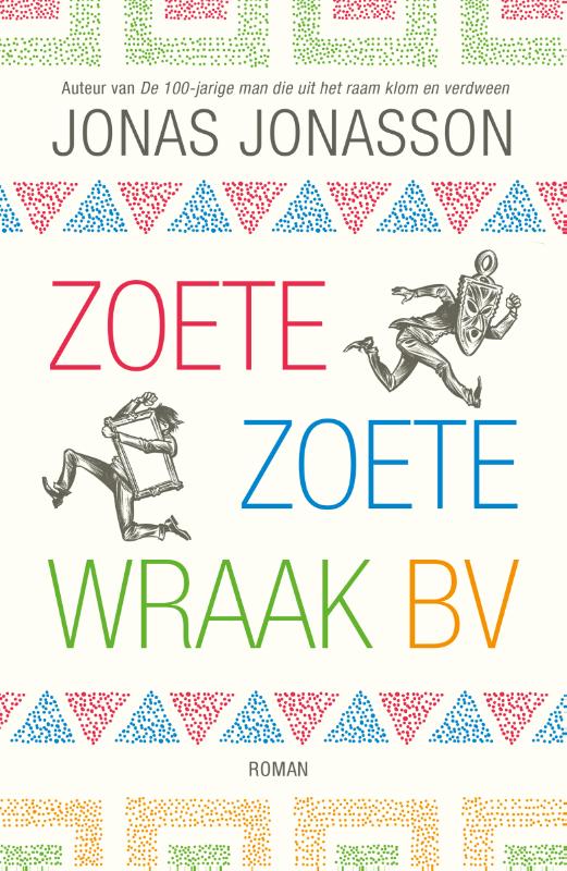 Zoete Zoete Wraak BV