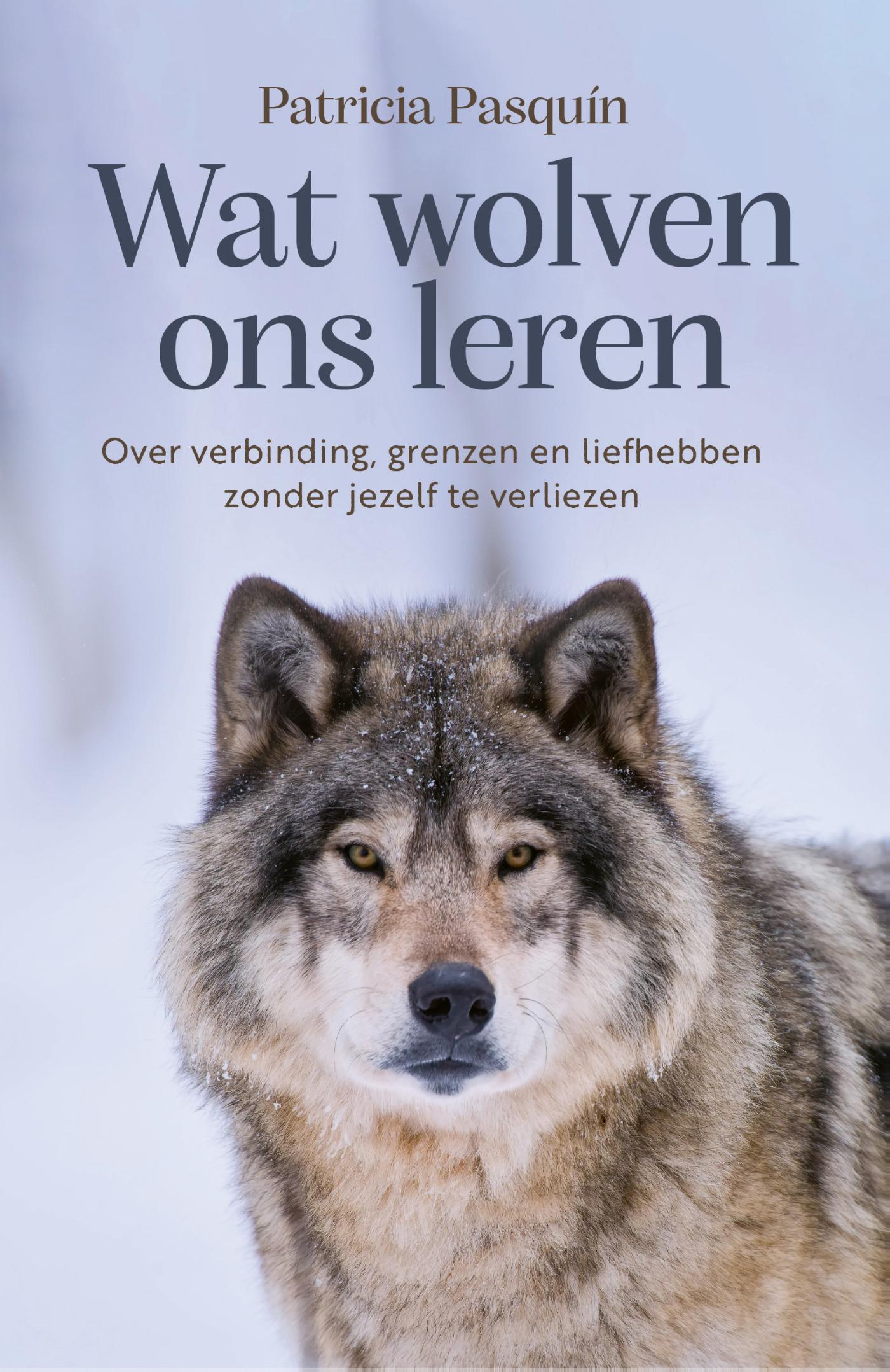 Wat wolven ons leren