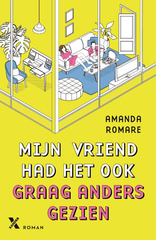 Mijn vriend had het ook graag anders gezien