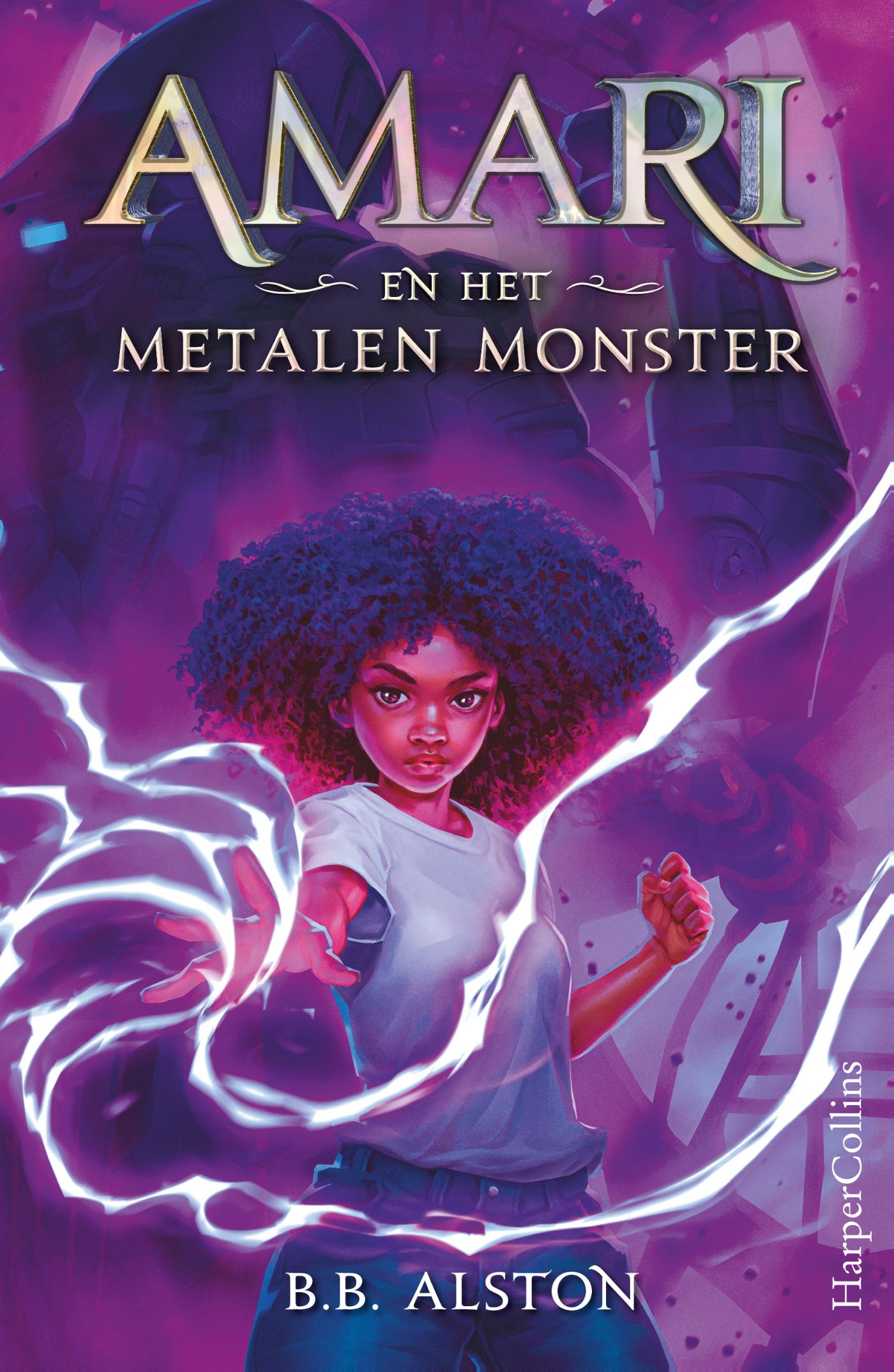Amari en het Metalen Monster