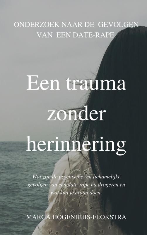 Een trauma zonder herinnering