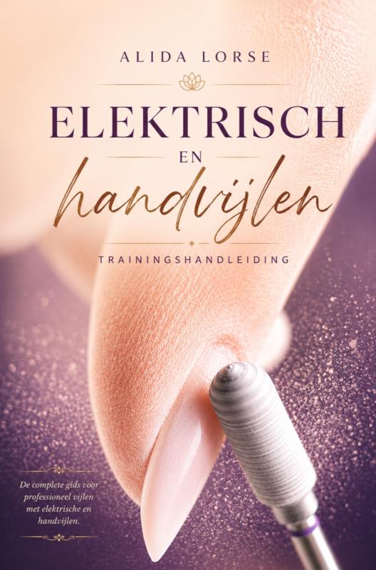 Trainingshandleiding Elektrisch vijlen & Handvijlen
