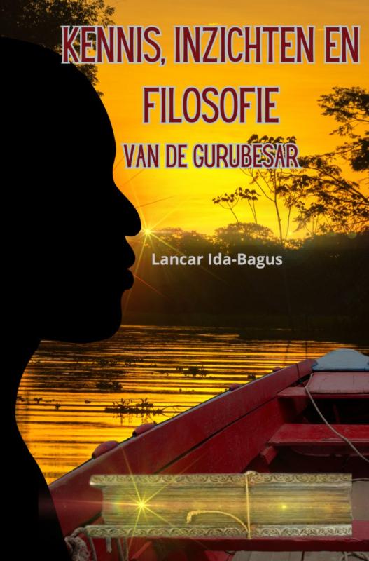 Kennis, inzichten en filosofie van de Gurubesar