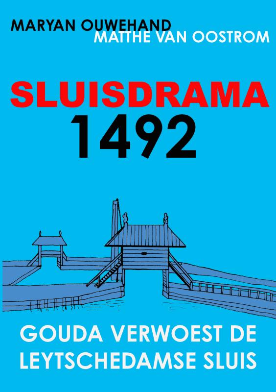 SLUISDRAMA 1492